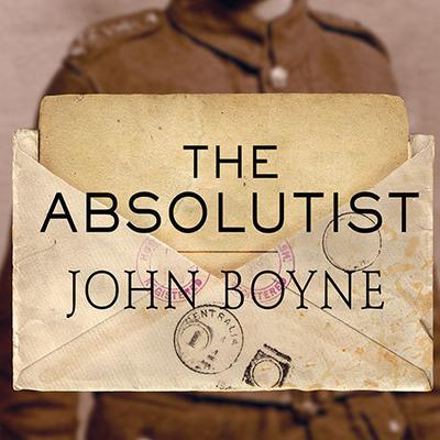 The Absolutist Audiobook, by John Boyne