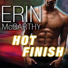 Hot Finish Audiobook, by Erin McCarthy