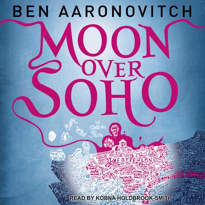 Moon over Soho Audiobook, by 