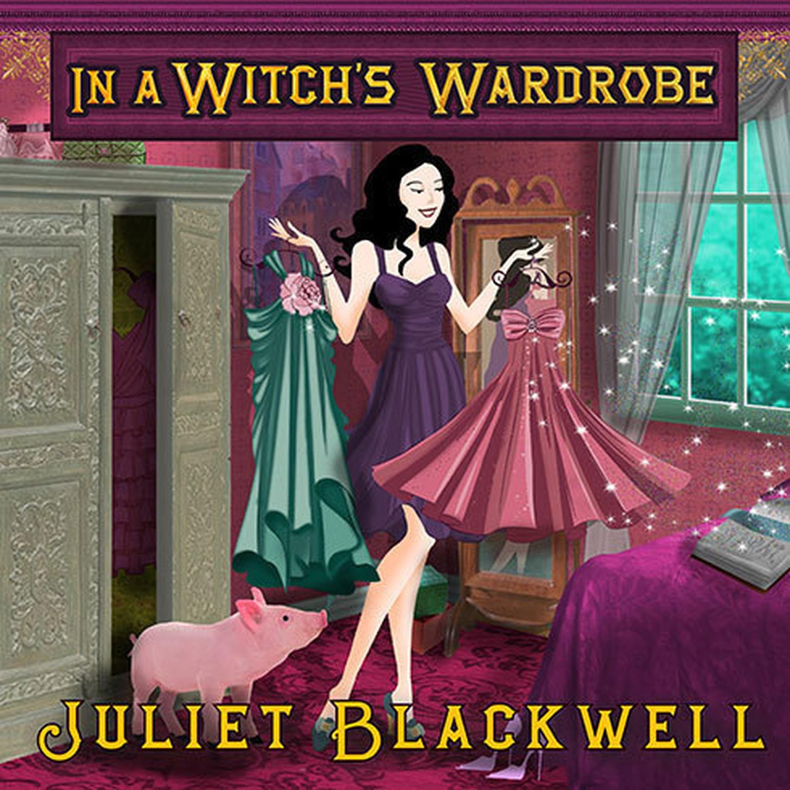 In a Witchs Wardrobe Audiobook, by Juliet Blackwell
