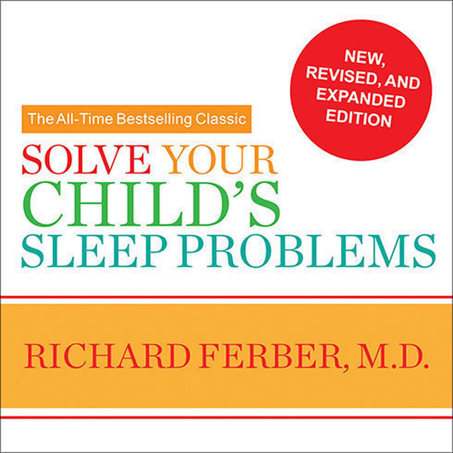 Solve Your Childs Sleep Problems Audiobook, by Richard Ferber