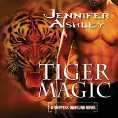 Tiger Magic Audiobook, by Jennifer Ashley