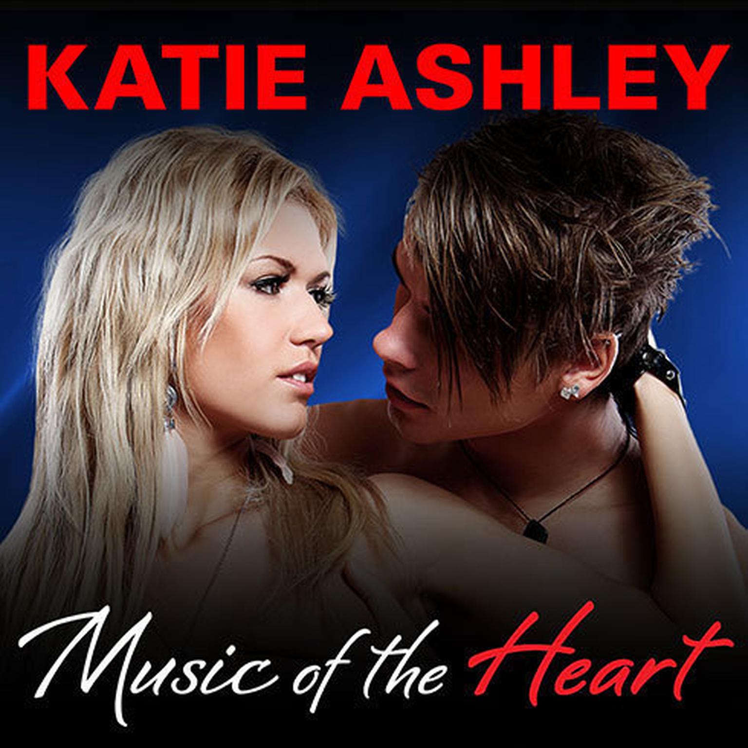 Music of the Heart Audiobook, by Katie Ashley