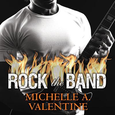 Rock the Band: A Black Falcon Novella  Audiobook, by Michelle A. Valentine