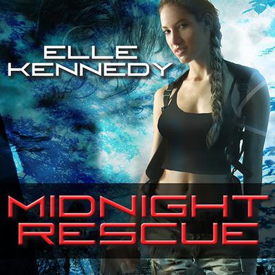 Midnight Rescue Audiobook, by Elle Kennedy