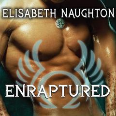 Enraptured Audiobook, by Elisabeth Naughton