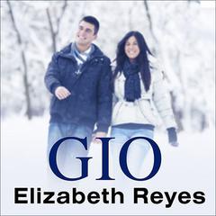 Gio Audiobook, by Elizabeth Reyes