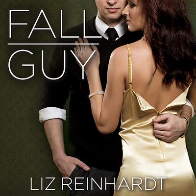 Fall Guy Audiobook, by Liz Reinhardt