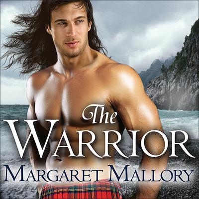 The Warrior Audiobook, by Margaret Mallory