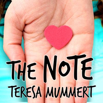 The Note Audiobook, by Teresa Mummert