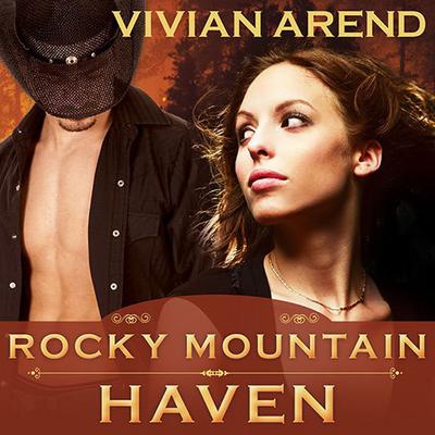 Rocky Mountain Haven Audiobook, by Vivian Arend