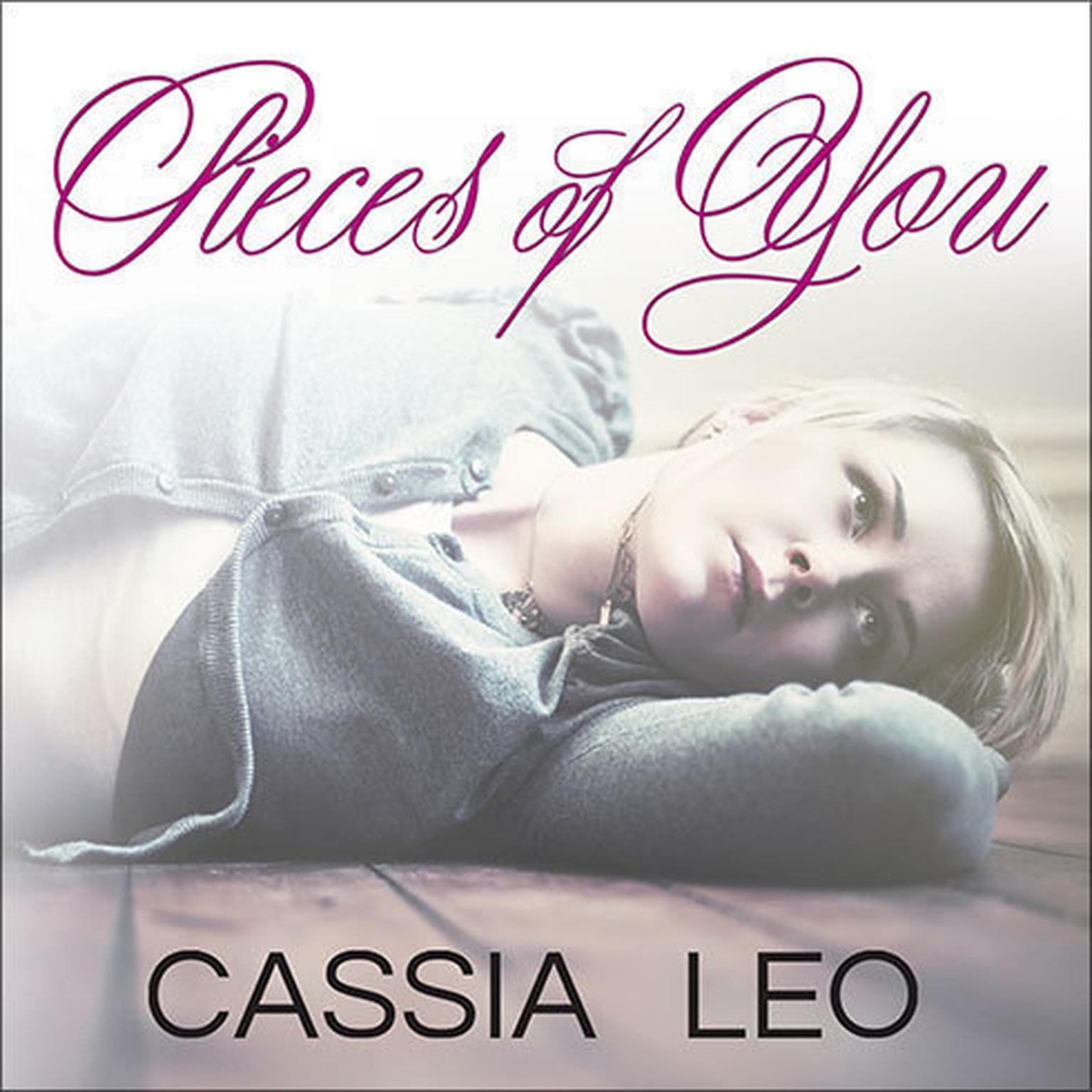 Pieces of You Audiobook, by Cassia Leo
