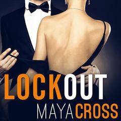 Lockout Audiobook, by Maya Cross