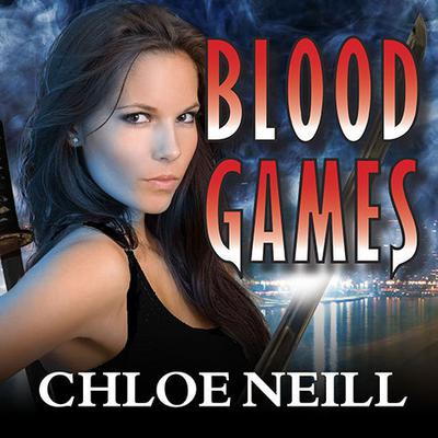 Blood Games: A Chicagoland Vampires Novel Audiobook, by 