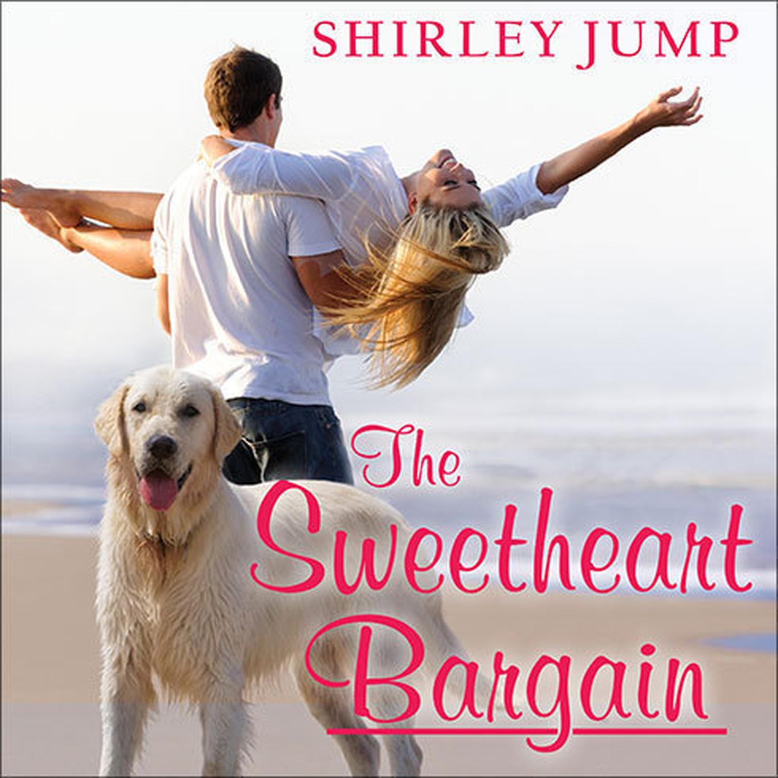 The Sweetheart Bargain Audiobook, by Shirley Jump