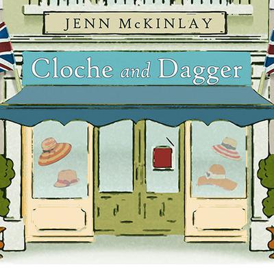 Cloche and Dagger Audiobook, by Jenn McKinlay