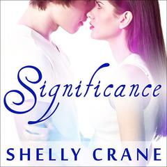 Significance Audiobook, by Shelly Crane