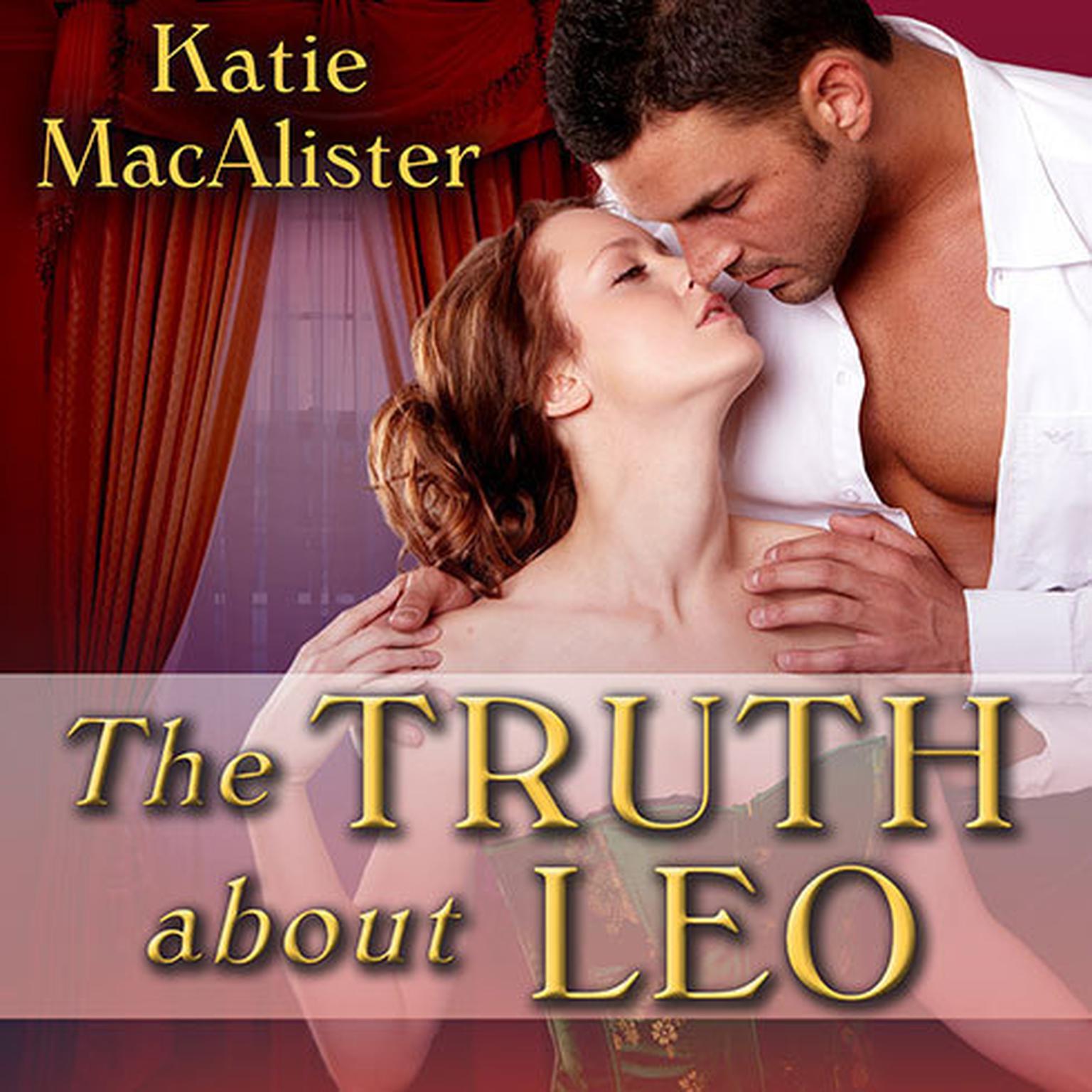 The Truth about Leo Audiobook, by Katie MacAlister
