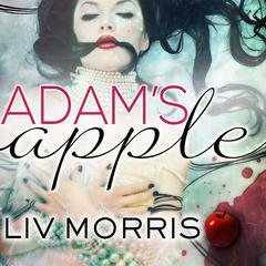 Adam's Apple Audiobook, by Liv Morris