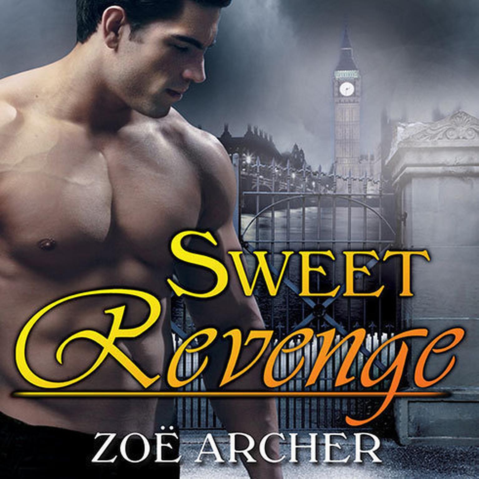 Sweet Revenge Audiobook, by Zoe Archer