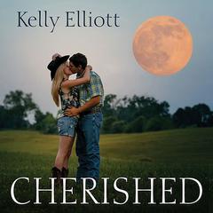 Cherished Audiobook, by Kelly Elliott