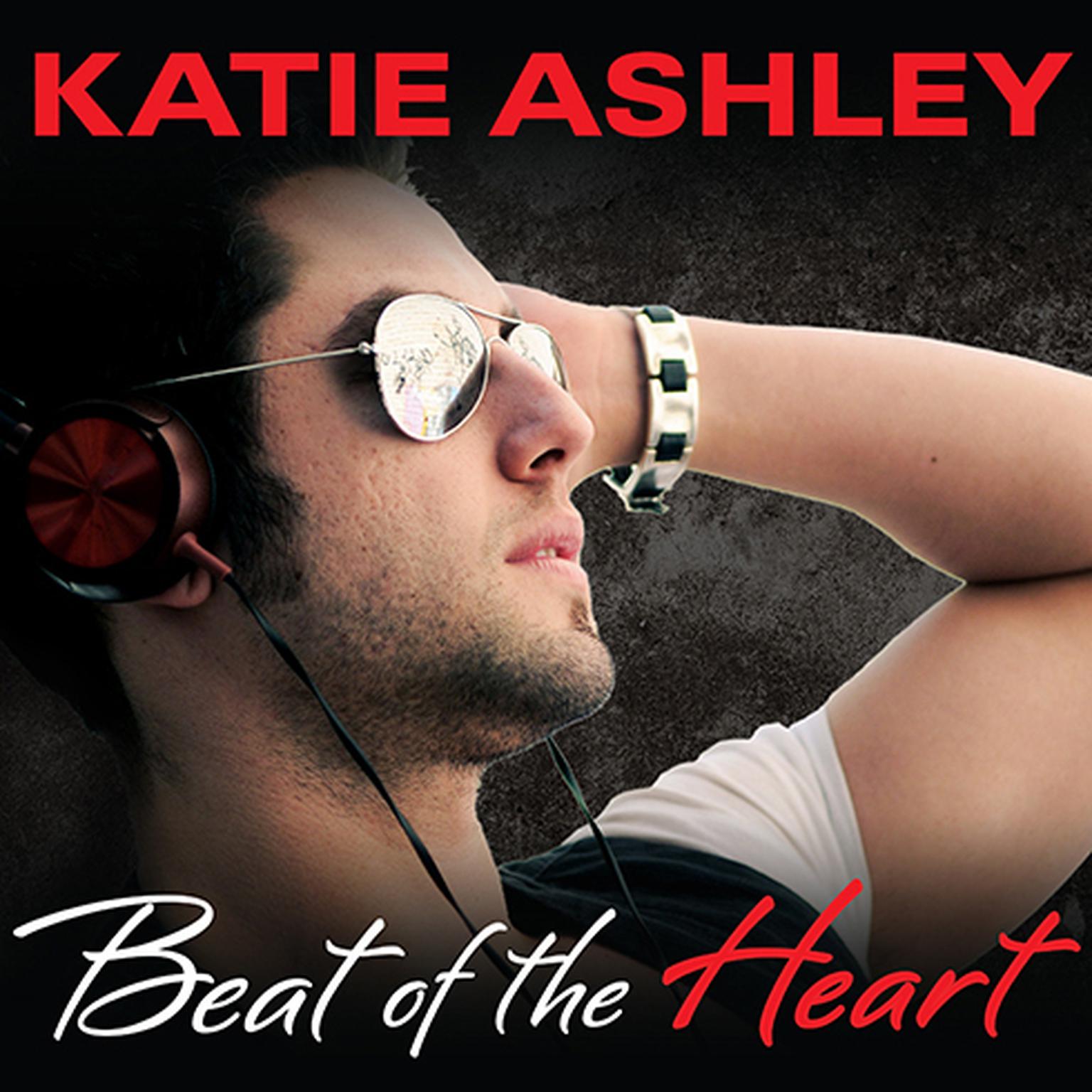 Beat of the Heart Audiobook, by Katie Ashley