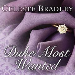 Duke Most Wanted Audiobook, by Celeste Bradley