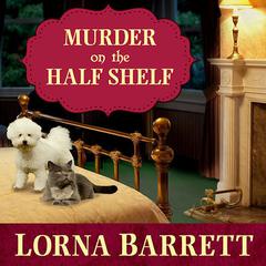 Murder on the Half Shelf Audiobook, by Lorna Barrett