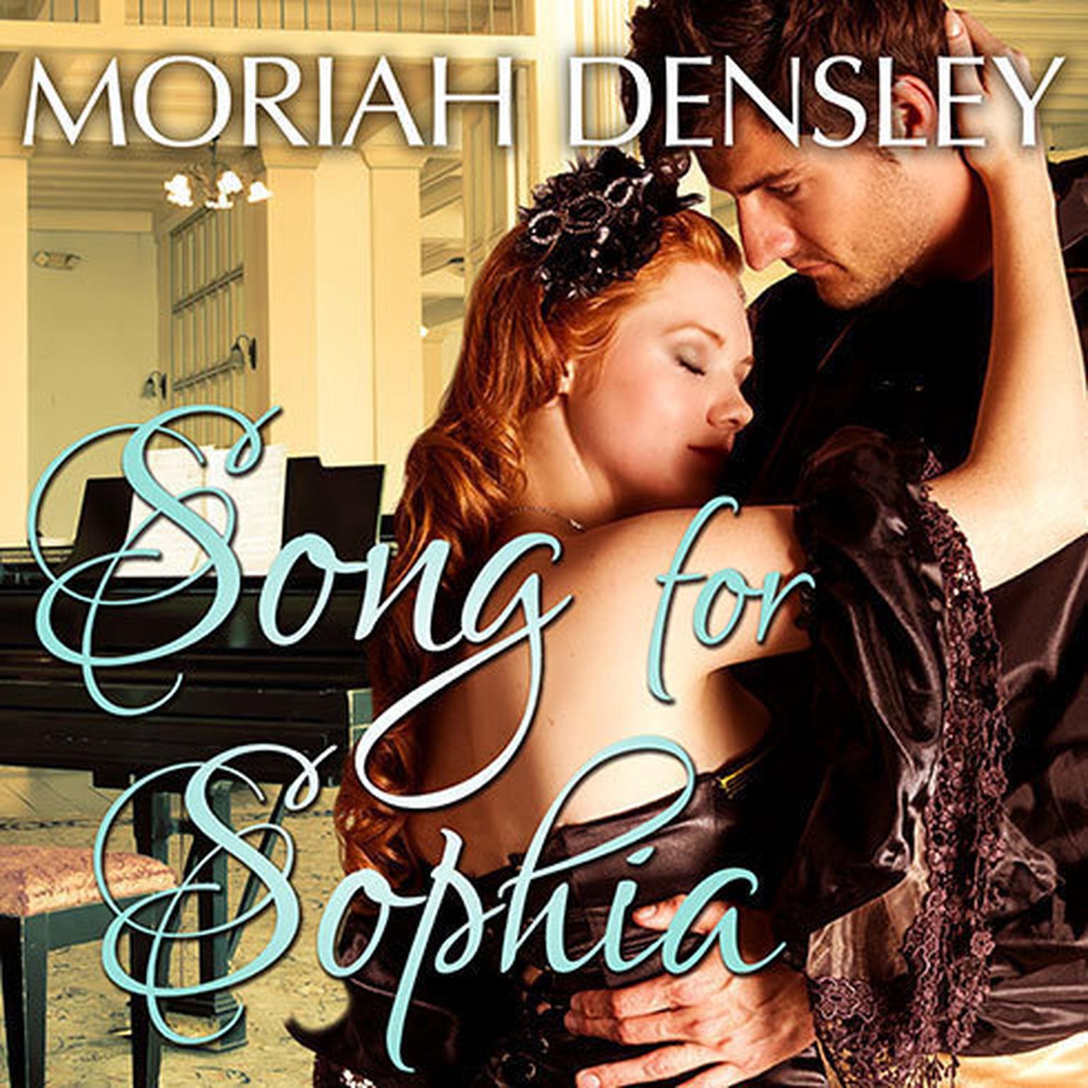 Song for Sophia Audiobook, by Moriah Densley