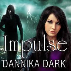 Impulse Audiobook, by Dannika Dark