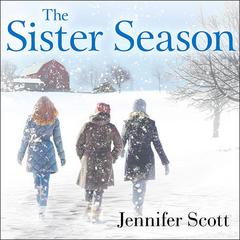 The Sister Season Audiobook, by Jennifer Scott
