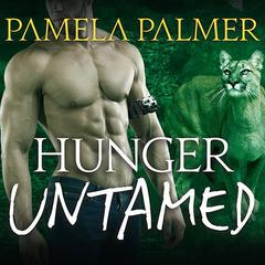 Hunger Untamed: A Feral Warriors Novel Audiobook, by Pamela Palmer