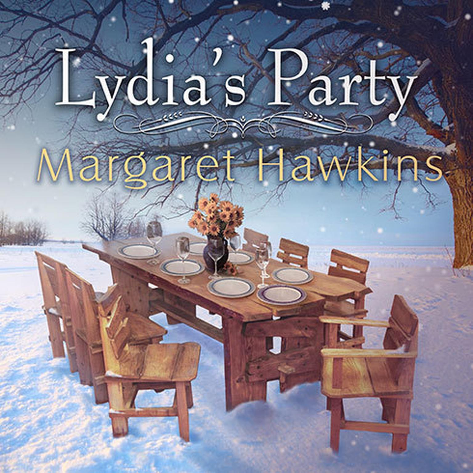 Lydias Party Audiobook, by Margaret Hawkins
