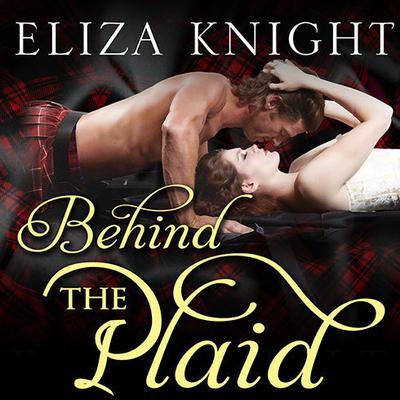 Behind the Plaid Audiobook, by Eliza Knight