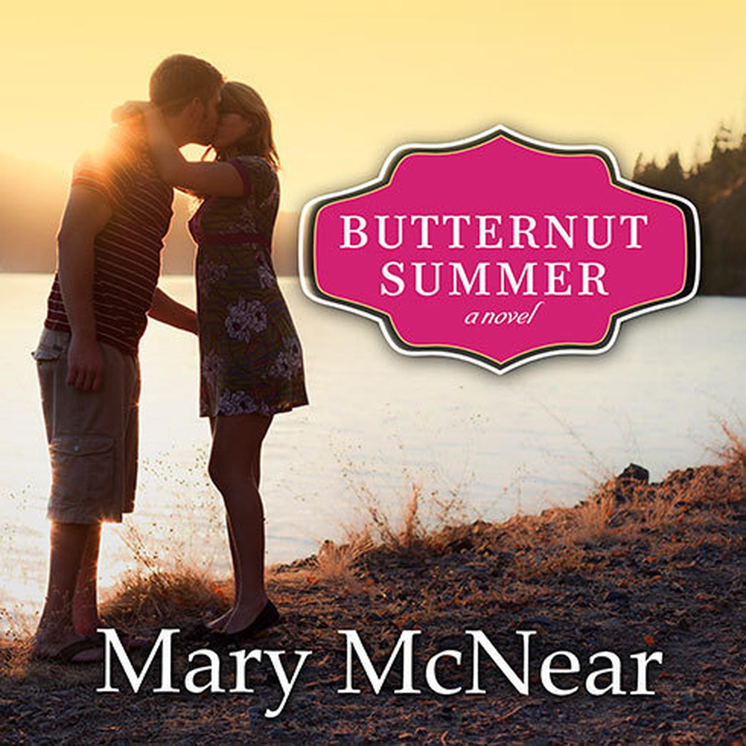 Butternut Summer Audiobook, by Mary McNear