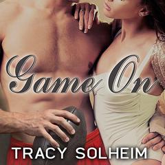Game On Audiobook, by Tracy Solheim