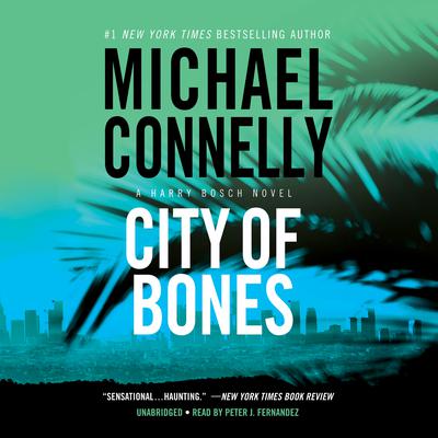 City of Bones Audiobook, by Michael Connelly
