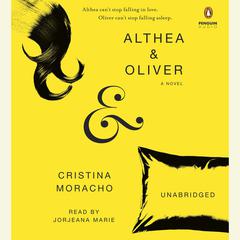 Althea & Oliver Audiobook, by Cristina Moracho