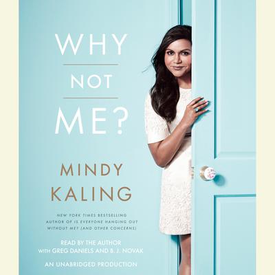 Why Not Me? Audiobook, by Mindy Kaling