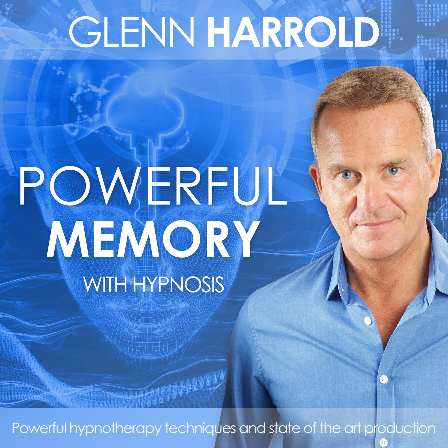 Develop A Powerful Memory (Abridged): Health, Mind, Body & Soul Audiobook, by Glenn Harrold