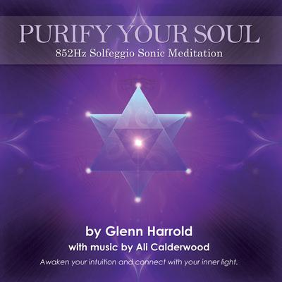 852Hz Solfeggio Meditation: Spiritual Order Audiobook, by Glenn Harrold
