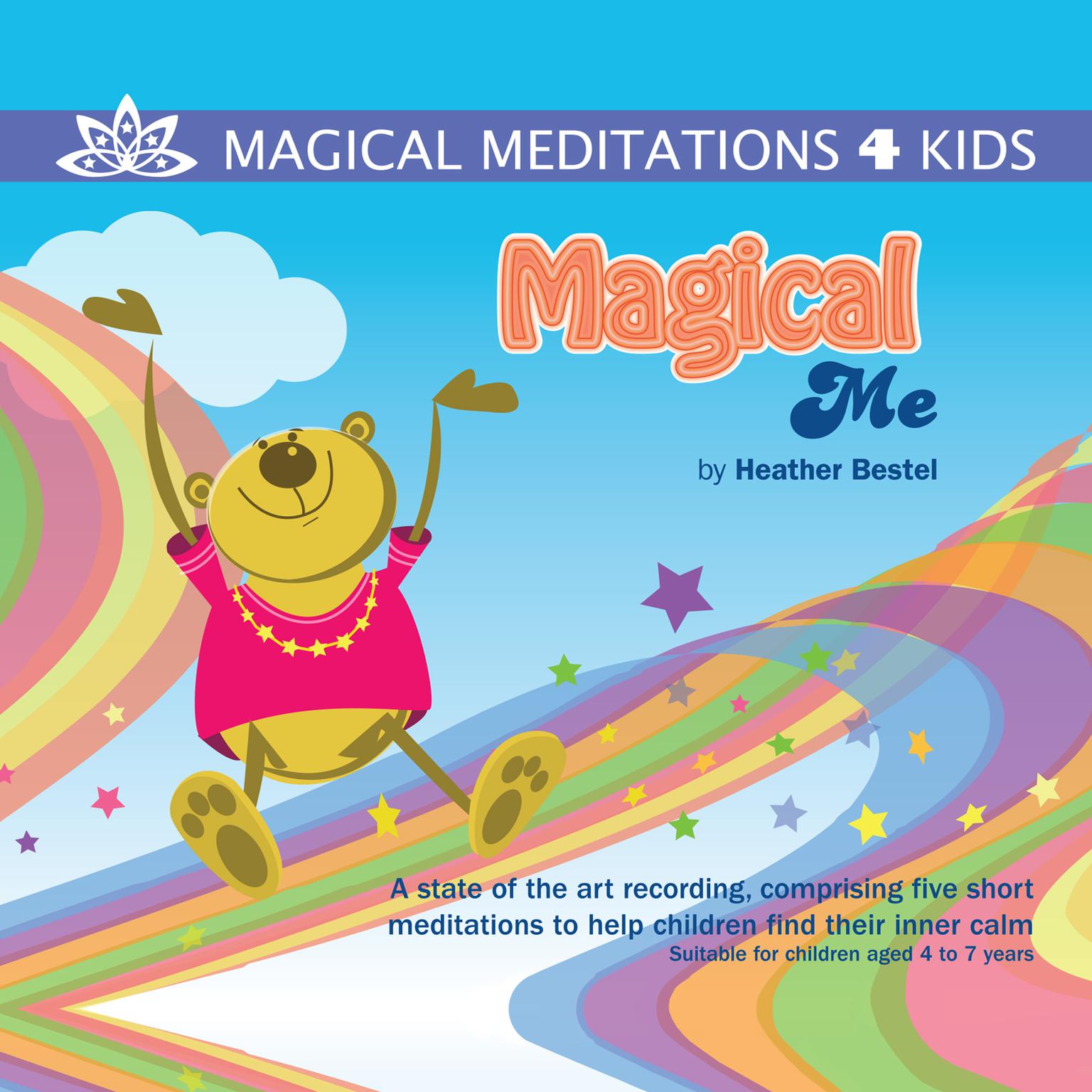 Magical Me (Abridged) Audiobook, by Heather Bestel