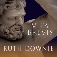 Vita Brevis: A Crime Novel of the Roman Empire Audiobook, by 
