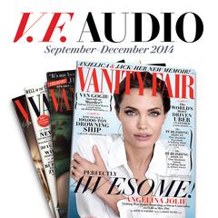 Vanity Fair: September–December 2014 Issue Audiobook, by Vanity Fair
