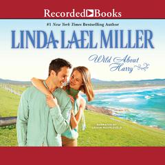 Wild About Harry Audiobook, by Linda Lael Miller