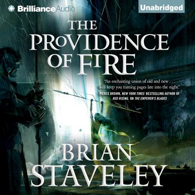 The Providence of Fire Audiobook, by Brian Staveley