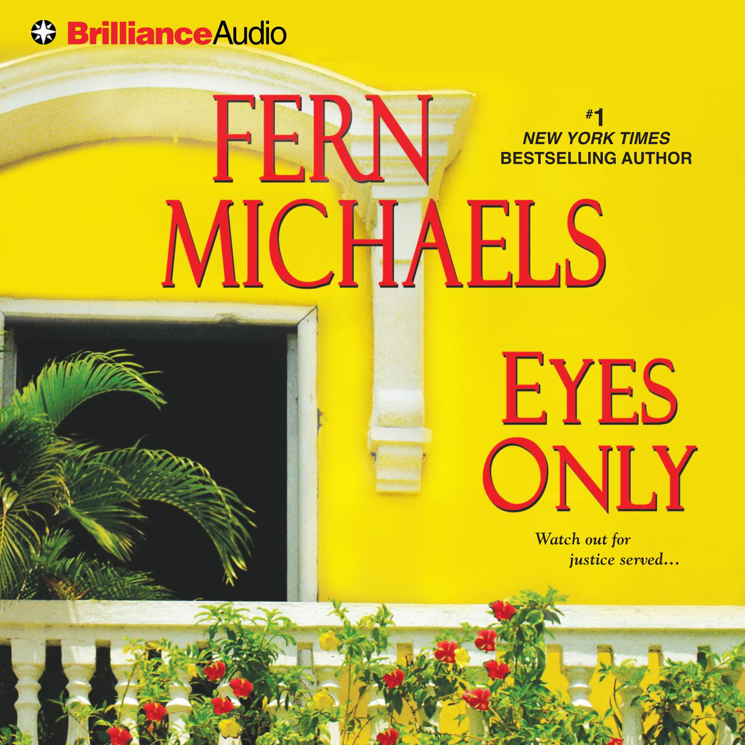 Eyes Only (Abridged) Audiobook, by Fern Michaels