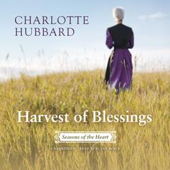 Harvest of Blessings Audiobook, by Charlotte Hubbard