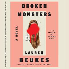 Broken Monsters Audiobook, by Lauren Beukes