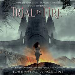 Trial by Fire Audiobook, by 